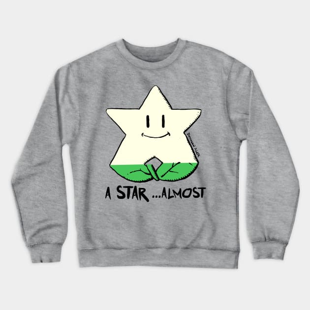 A Star ...almost Crewneck Sweatshirt by DonovanAlex